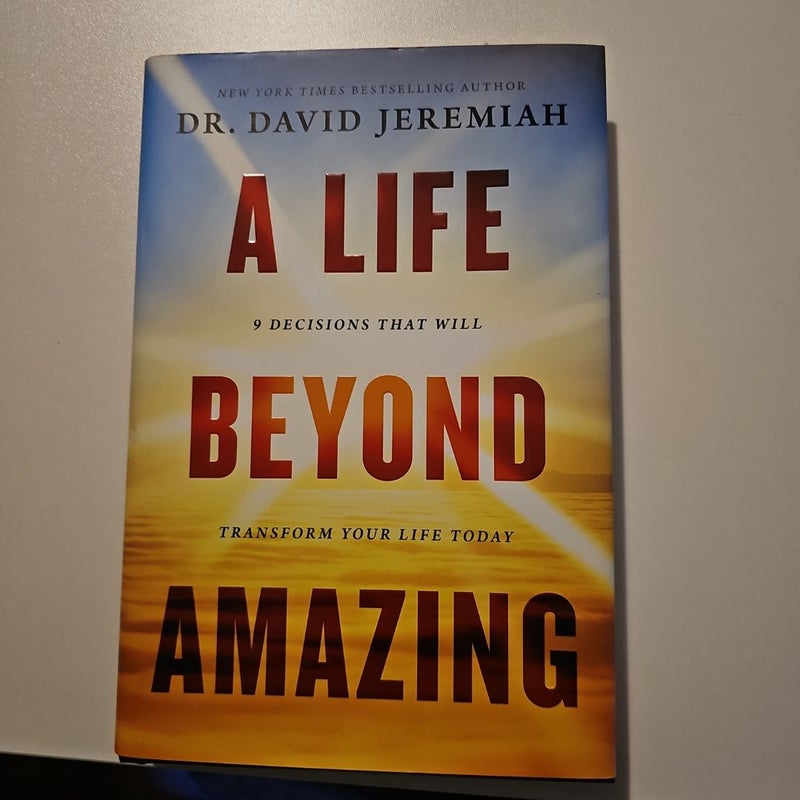 A Life Beyond Amazing