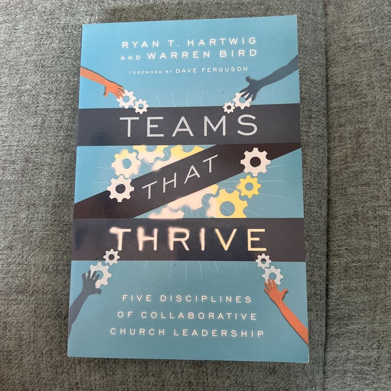 Teams That Thrive