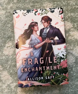 A Fragile Enchantment (Fairyloot Edition)