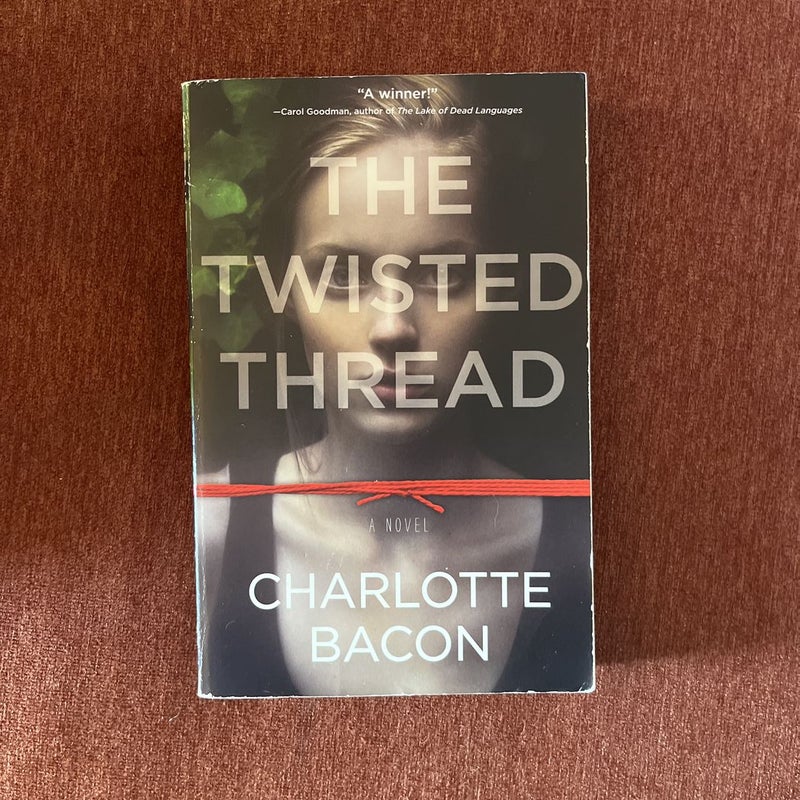 The Twisted Thread