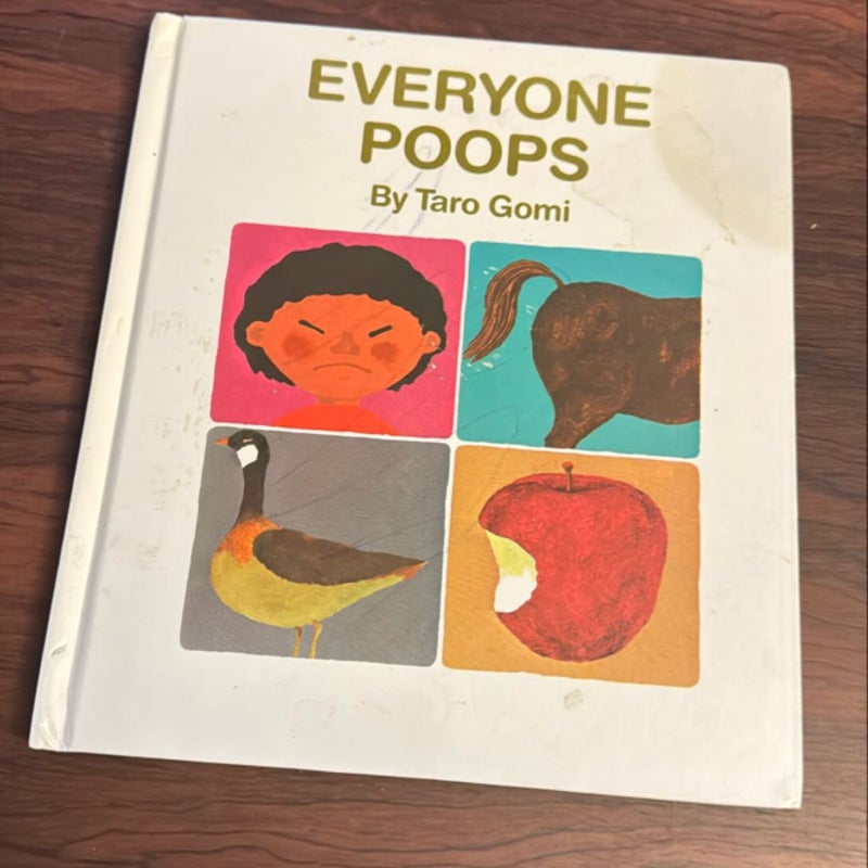 Everyone Poops