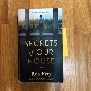 Secrets of Our House