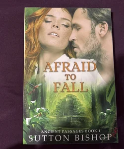 Afraid to Fall : SIGNED 