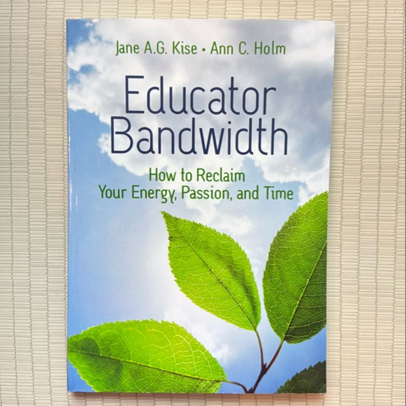 Educator Bandwidth