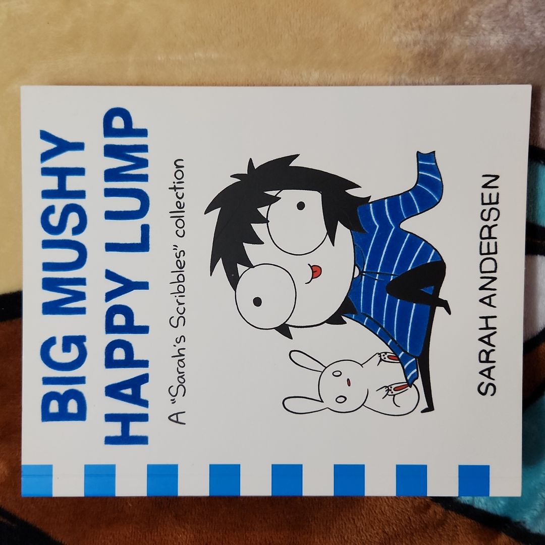 Big Mushy Happy Lump