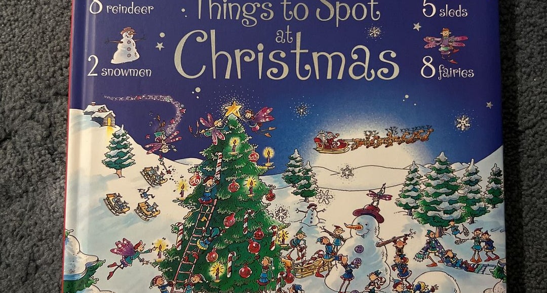 1001 Things to Spot at Christmas by Frith, Alex (2009) Hardcover