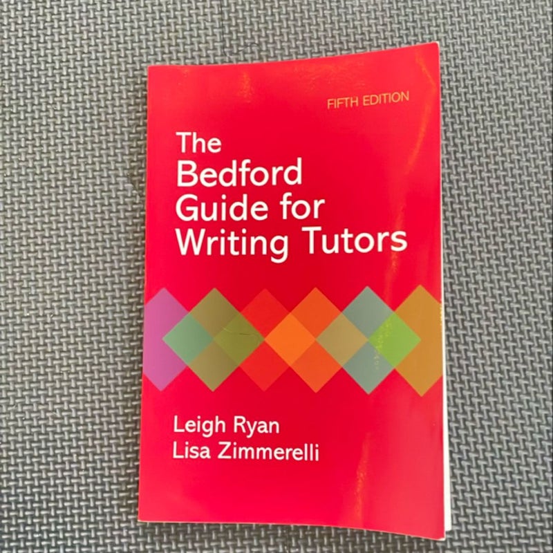 The Bedford Guide for Writing Tutors