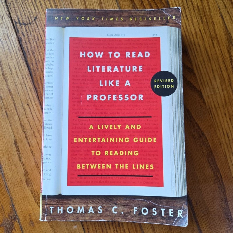 How to Read Literature Like a Professor Revised Edition