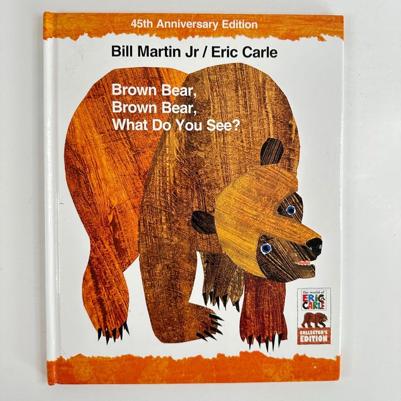 Brown Bear, Brown Bear, What Do You See?