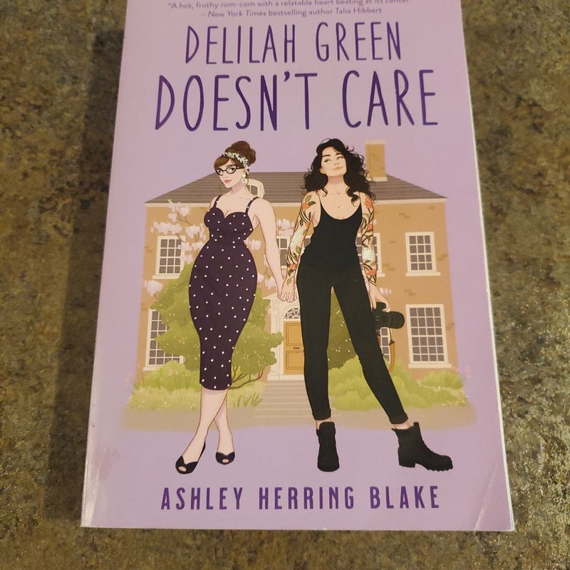 Delilah Green Doesn't Care