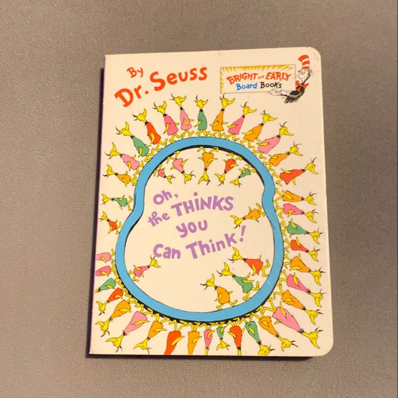 Oh, the Thinks You Can Think!
