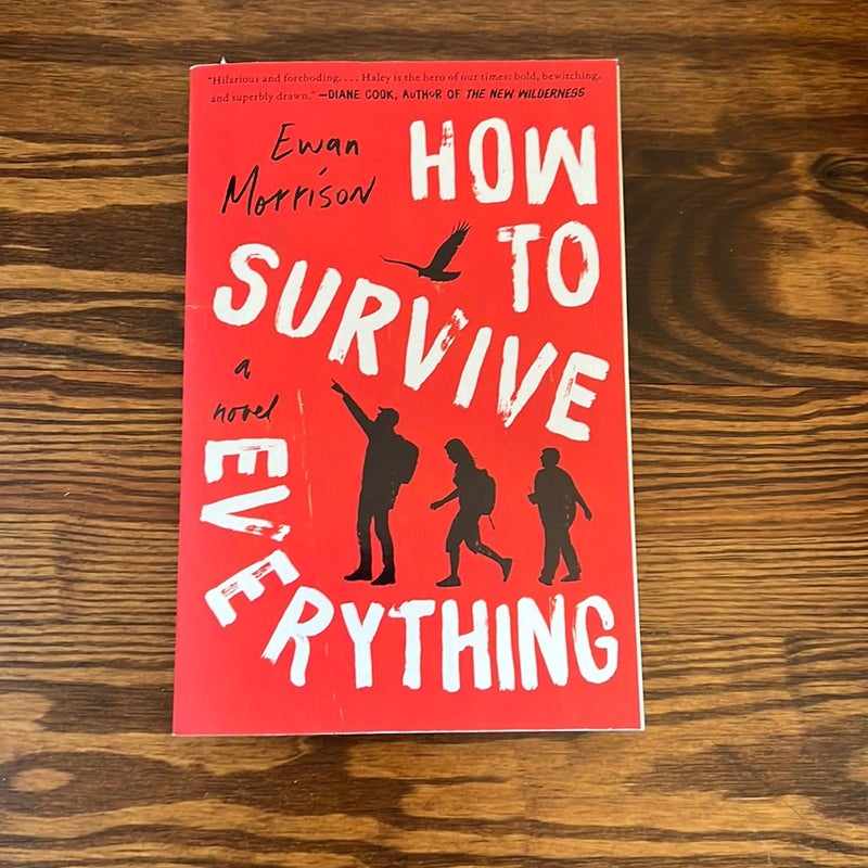 How to Survive Everything