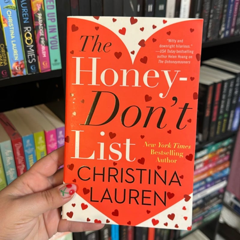The Honey-Don't List