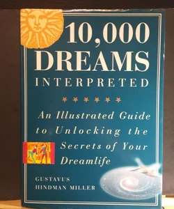 10000 Dreams Interpreted