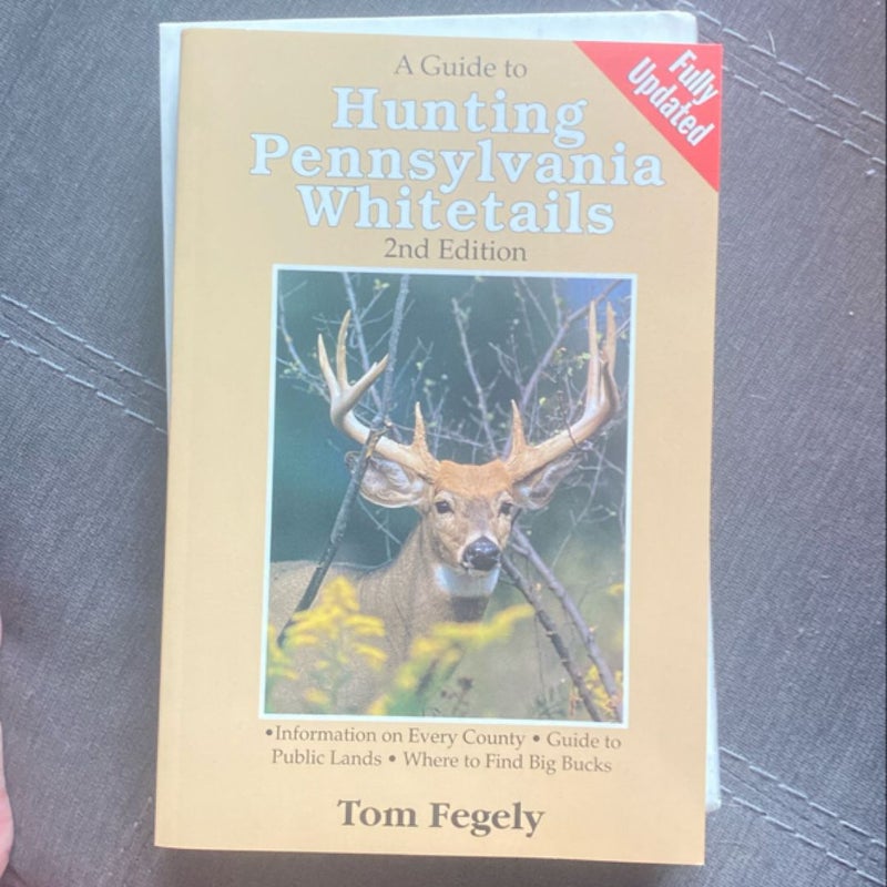 Hunting Pennsylvania Whitetails 2nd Edition 