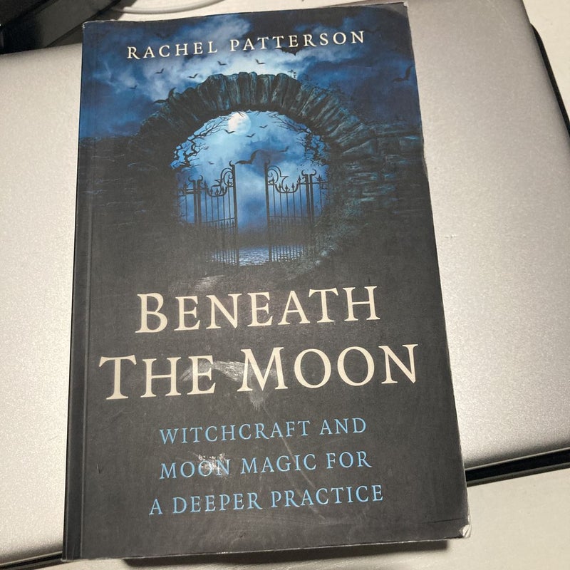 Beneath the Moon