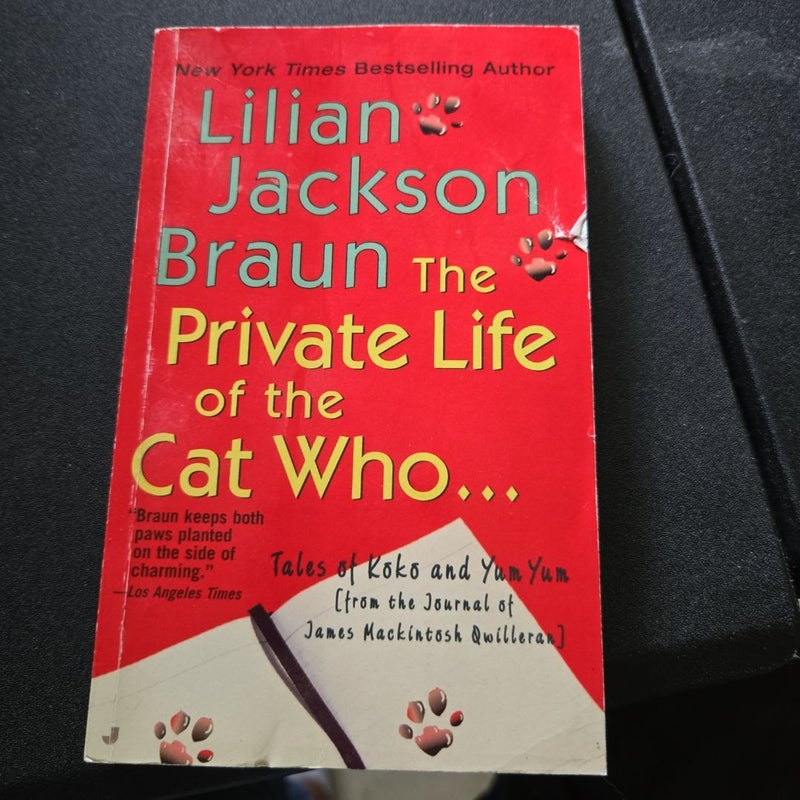 The Private Life of the Cat Who...