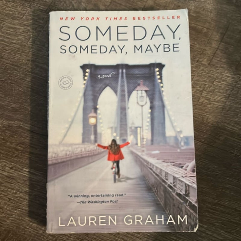 Someday, Someday, Maybe