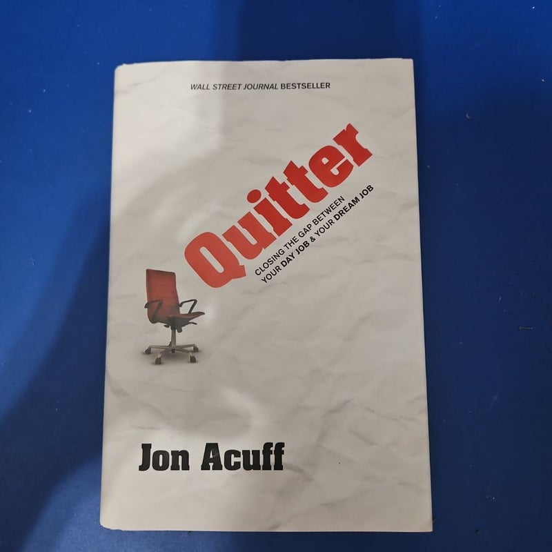 Quitter