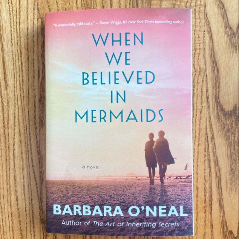 When We Believed in Mermaids