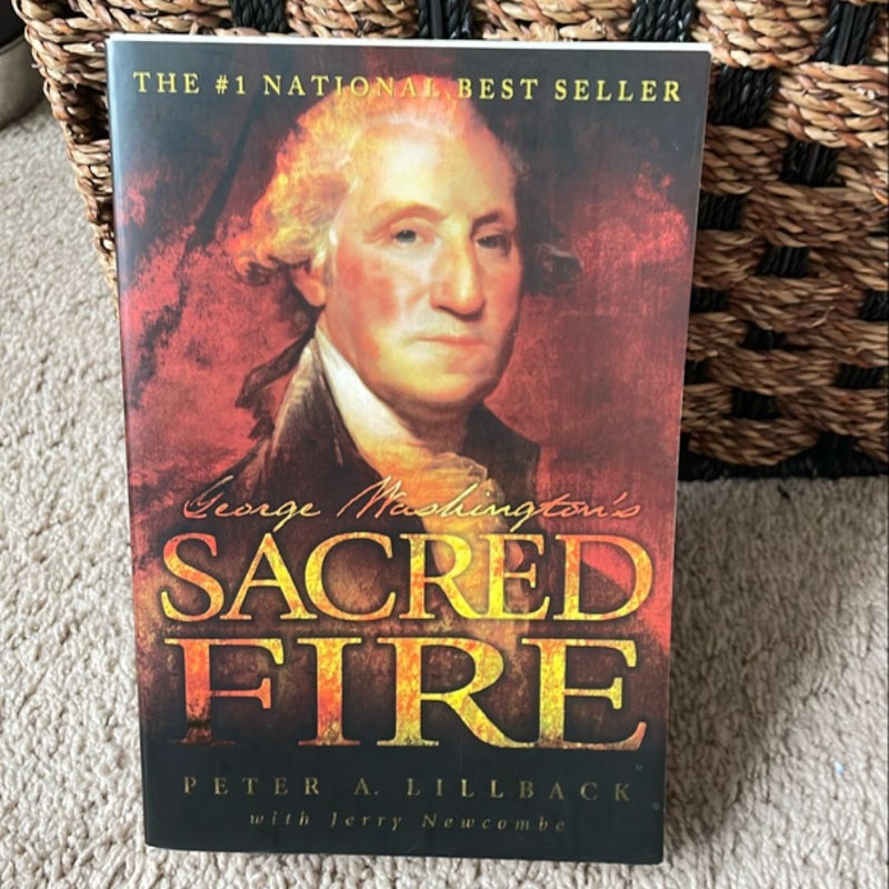 George Washington's Sacred Fire