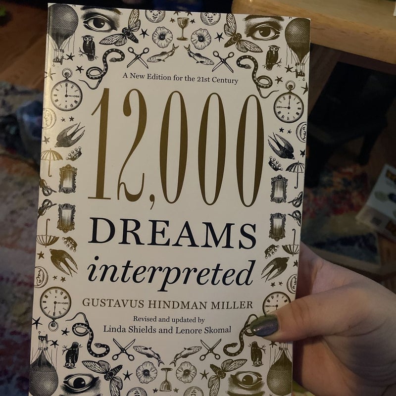 12,000 Dreams Interpreted