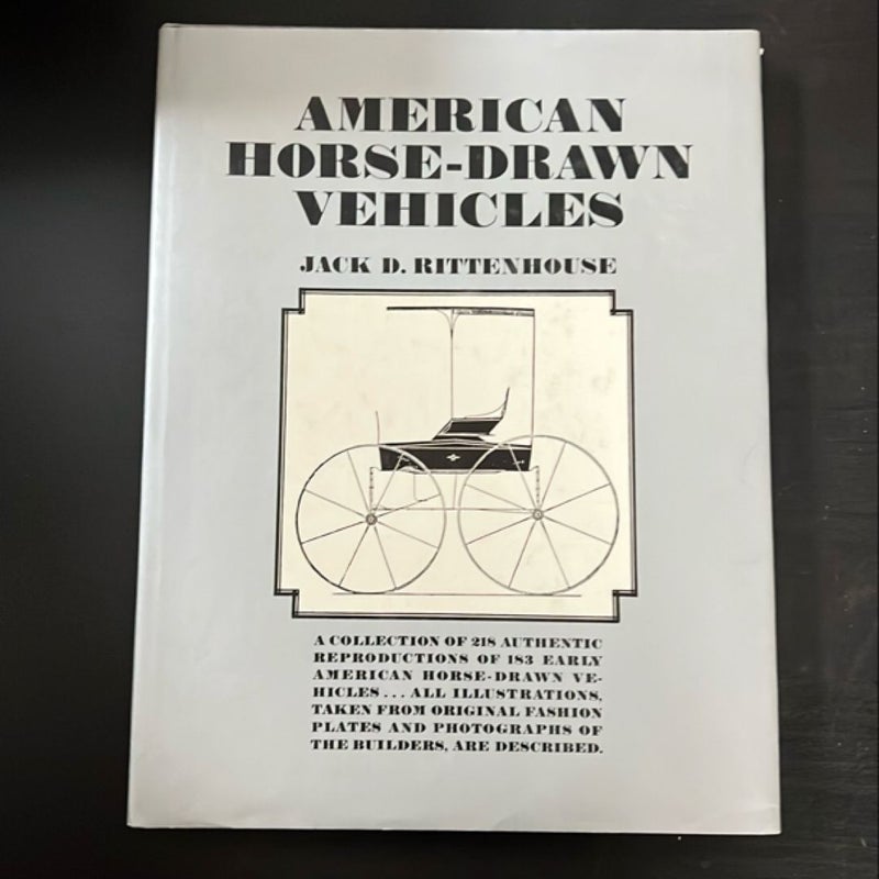 American Horse-Drawn Vehicles