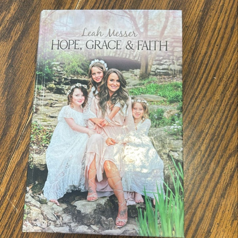 Hope, Grace and Faith