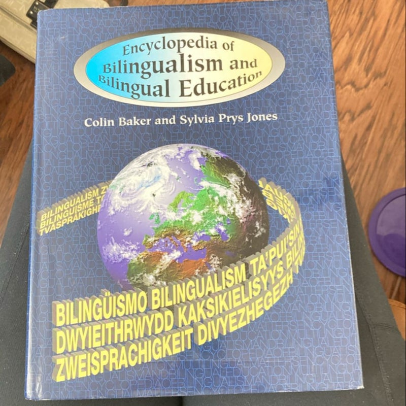 Encyclopedia of Bilingualism and Bilingual Education