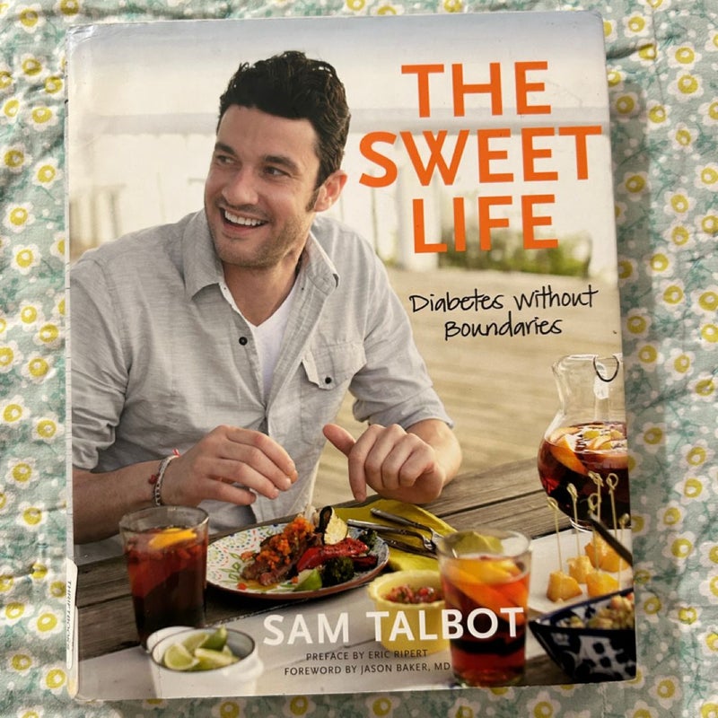 The Sweet Life