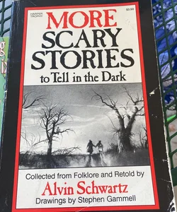 More Scary Stories to Tell in the Dark