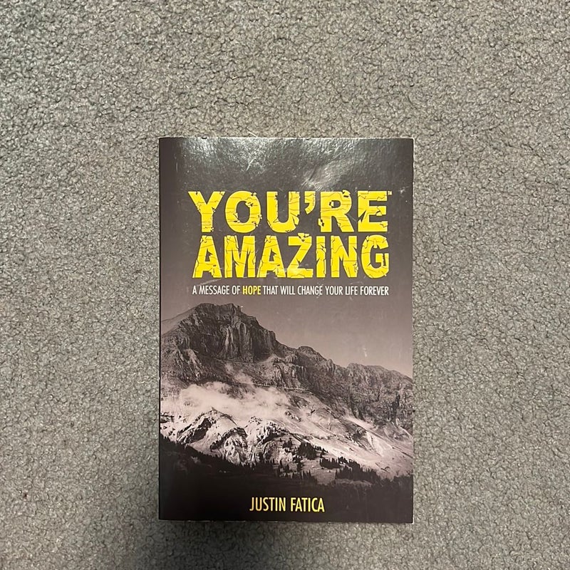 You're Amazing