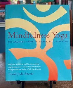Mindfulness Yoga