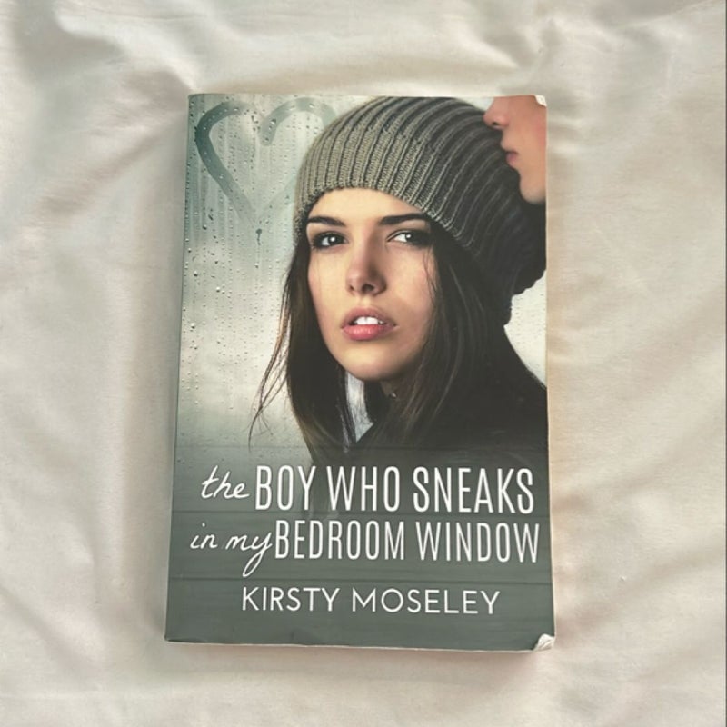 The Boy Who Sneaks in My Bedroom Window