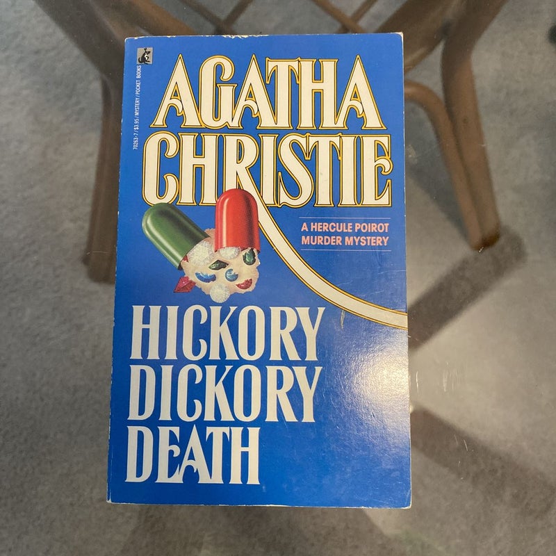 Hickory, Dickery, Death
