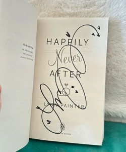 Happily Never After Signed