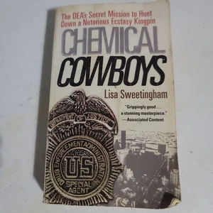 Chemical Cowboys