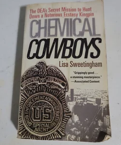 Chemical Cowboys