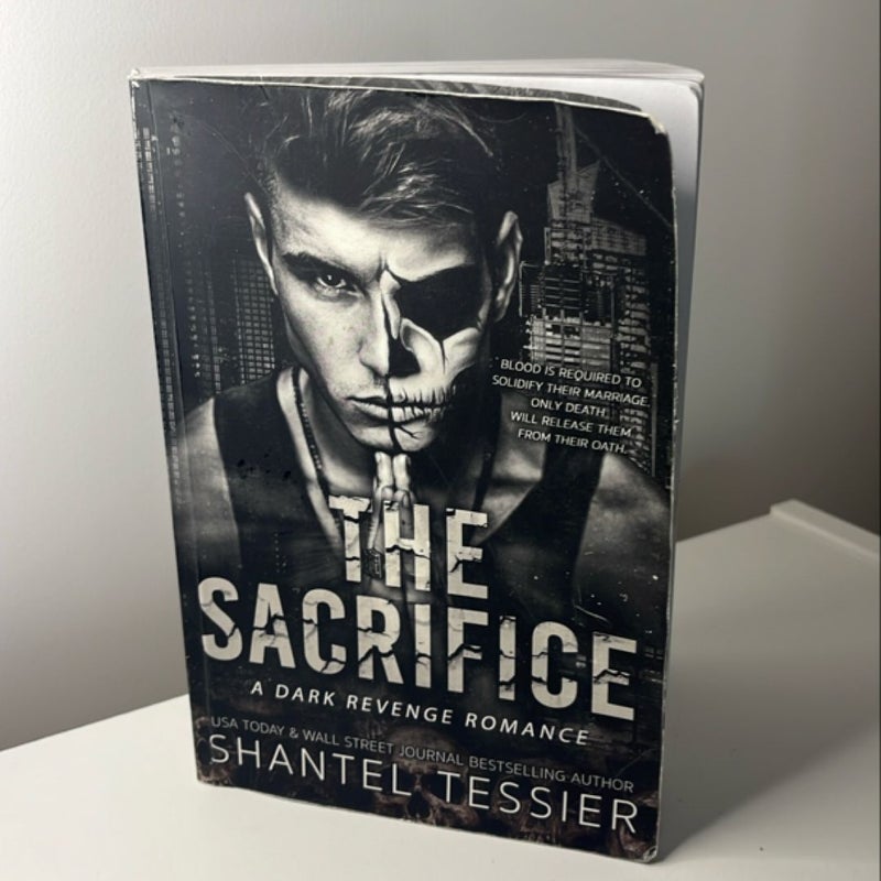 The Sacrifice: a Dark Revenge Romance