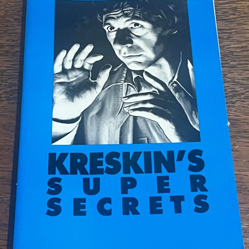 Kreskin's Super Secrets