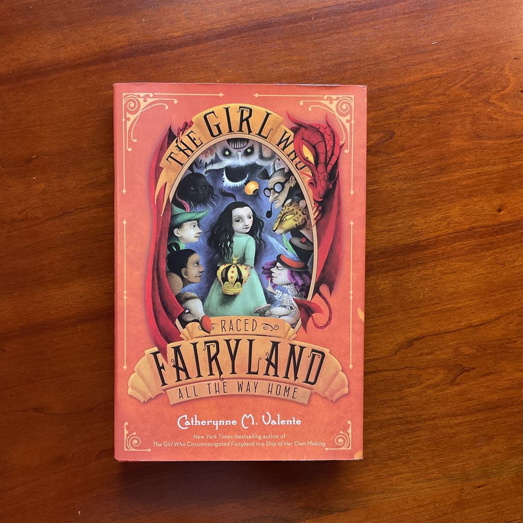 The Girl Who Raced Fairyland All the Way Home