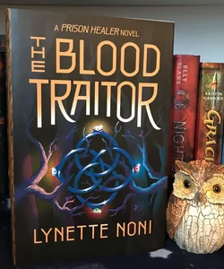 The Blood Traitor (Digitally Signed Fairyloot Edition)