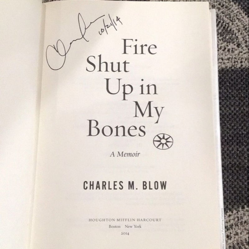 Fire Shut up in My Bones - SIGNED First Edition, First Printing