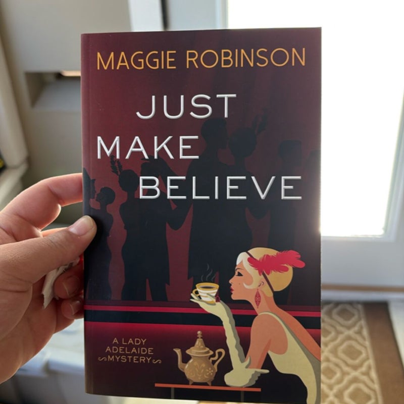 Just Make Believe