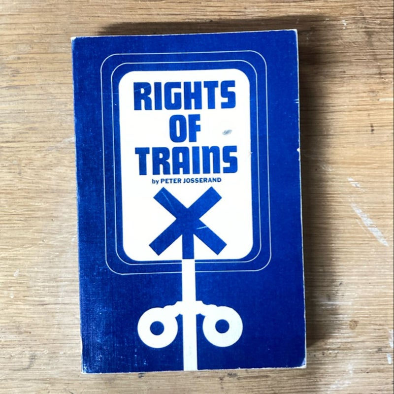 Rights of trains