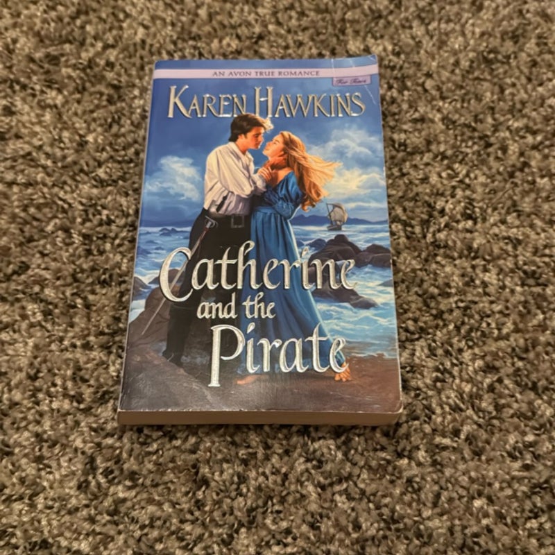 Catherine and the Pirate