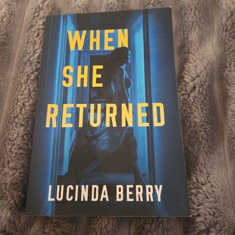 When She Returned