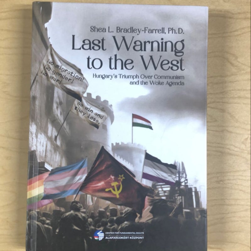 Last Warning to the West