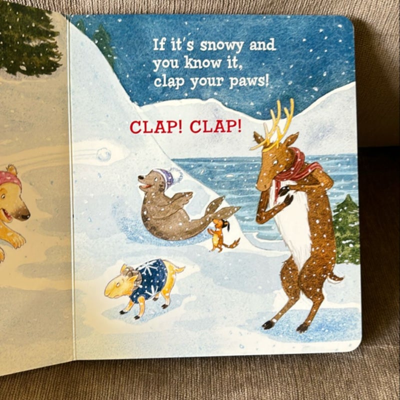 If It's Snowy and You Know It, Clap Your Paws!