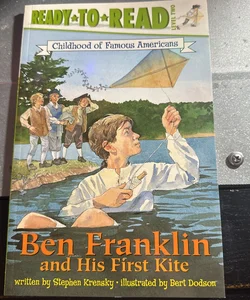 Ben Franklin and His First Kite